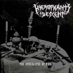 HIEROPHANT`S DESCENT The Apocalypse of Evil, CD